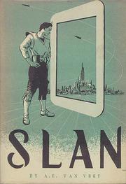 SLAN by A. E. van Vogt, Oliver Wyman, Kevin J. Anderson