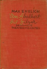 Cover of: Von Adalbert bis Zilzer: gesammelte Theater-Anekdoten