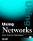 Cover of: Using networks