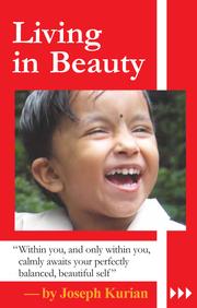 Cover of: Living in beauty: healing experience of transformation