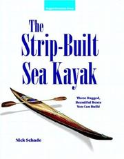 The strip-built sea kayak by Nick Schade