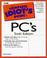 Cover of: The complete idiot's guide to PCs