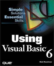 Using Visual Basic 6 by Bob Reselman, Richard J. Simon, Richard Peasley