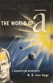 Cover of: The World of Ā by A. E. van Vogt