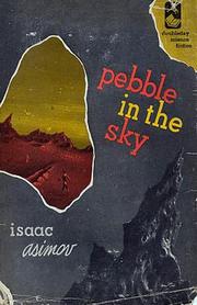 Cover of: Pebble in the Sky by Isaac Asimov