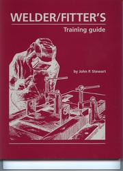 Cover of: Welder/Fitters Training Guide by John P. Stewart