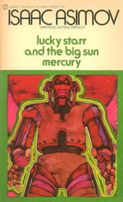 Cover of: Lucky Starr and the Big Sun Mercury by Isaac Asimov