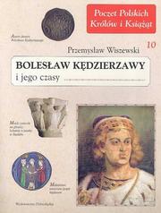 Cover of: Bolesław Kędzierzawy i jego czasy