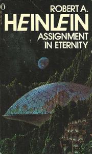 Cover of: Assignment in Eternity (Vol. 1) by Robert A. Heinlein