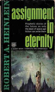 Cover of: Assignment in Eternity by Robert A. Heinlein, Robert A. Heinlein