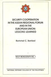 Cover of: Security Cooperation in the ASEAN Regional Forum and the European Union:  Lessons Learned