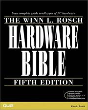 Cover of: Winn L. Rosch hardware bible. by Winn L. Rosch