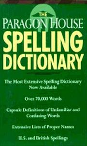 Cover of: The Paragon House Spelling Dictionary