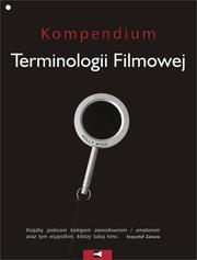 Cover of: Kompendium Terminologii Filmowej