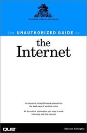 Cover of: The Unauthorized Guide to the Internet