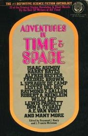Cover of: Adventures in Time & Space by edited by Raymond J. Healy and J. Francis McComas.