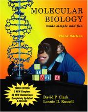 Cover of: Molecular Biology Made Simple and Fun