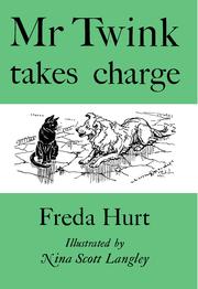 Cover of: Mr. Twink takes charge by Freda Mary Hurt