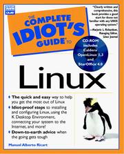 The complete idiot's guide to Linux by Manuel Alberto Ricart