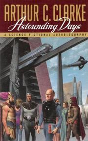 Cover of: Astounding Days by Arthur C. Clarke