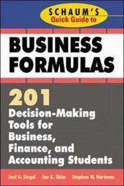 Cover of: Schaum's Quick Guide to Business Formulas by Joel G. Siegel, Jae K. Shim, Stephen W. Hartman