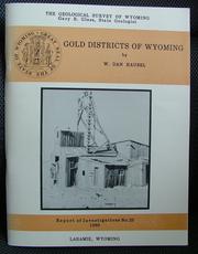 Cover of: Gold districts of Wyoming by W. Dan Hausel