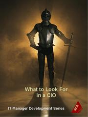 Cover of: What To Look For in a CIO by Mike Sisco, ITBMC Founder
