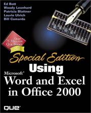 Cover of: Using Microsoft Word and Excel 2000 (Special Edition Using) by Patrick Blattner, Bill Camarda, Laurie Ann Ulrich, Bill Camarda, Patrick Blattner, Laurie Ann Ulrich