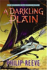 Cover of: A darkling plain (Mortal Engines #4)