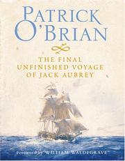 Cover of: FINAL UNFINISHED VOYAGE OF JACK AUBREY. by Patrick O'Brian