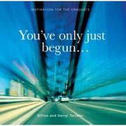 Cover of: You've Only Just Begun by 