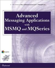 Cover of: Advanced Messaging Applications with MSMQ and MQSeries