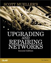 Cover of: Upgrading and Repairing Networks (2nd Edition)
