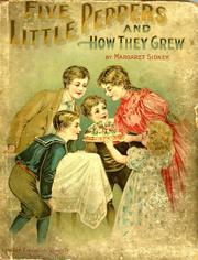 Cover of: Five little Peppers and How they Grew by Margaret Sidney