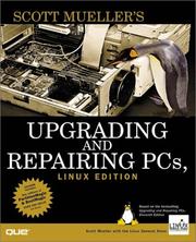 Cover of: Upgrading and repairing PCs by Scott Mueller