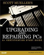 Cover of: Upgrading and Repairing PCs by Scott Mueller, Scott Berkel