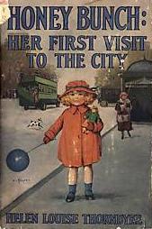 Honey Bunch: Her First Visit to the City by Alice B. Emerson