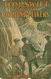 Cover of: Tom Swift Among the Diamond Makers by Howard Roger Garis