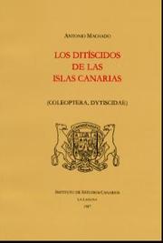 Cover of: Los Ditíscidos de las Islas Canarias. (Coleoptera, Dytiscidae).