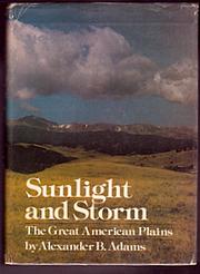 Cover of: Sunlight and storm by Alexander B. Adams