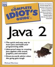 Cover of: The complete idiot's guide to Java 2 by Michael Morrison