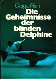 Die Geheimnisse der blinden Delphine