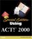 Cover of: Using Act! 2000