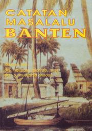 Catatan masalalu Banten by Halwany Michrob