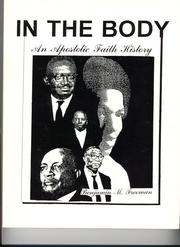 Cover of: In the body: An Apostolic Faith history