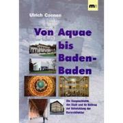 Cover of: Von Aquae bis Baden-Baden by Ulrich Coenen