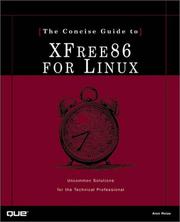 Cover of: The Concise Guide to Xfree86 for Linux (Concise Guides (Que))