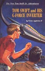Cover of: Tom Swift and his G-force Inverter