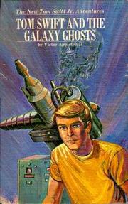 Cover of: Tom Swift and the Galaxy Ghosts