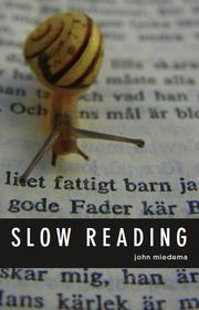Cover of: Slow reading by John Miedema